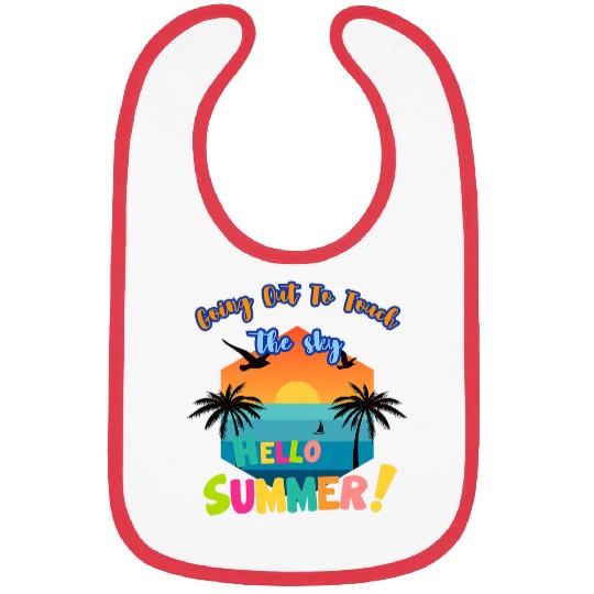 Hello Summer touch the horizon the sky sunset beach Bibs