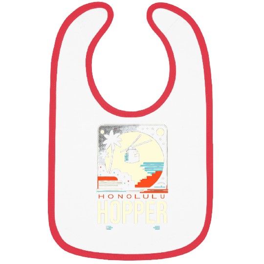 Honolulu Hopper Funny Graphic Tees Bibs