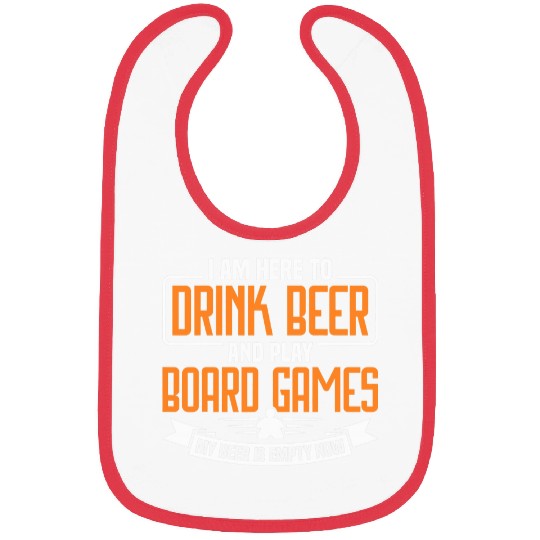 Beer Fun i am here beer alcohol board game board games Bibs