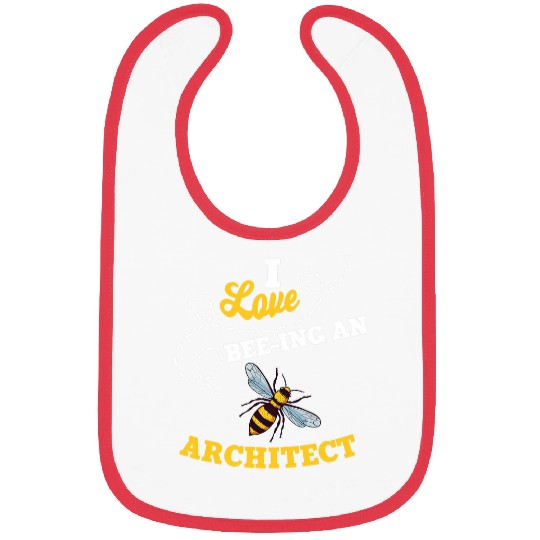 I Love BeeIng An Architect Honey Bee Job Profession Bibs