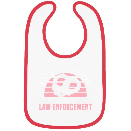 Police Job Awesome Women Are Law Enforcement Policewoman Cop Bibs