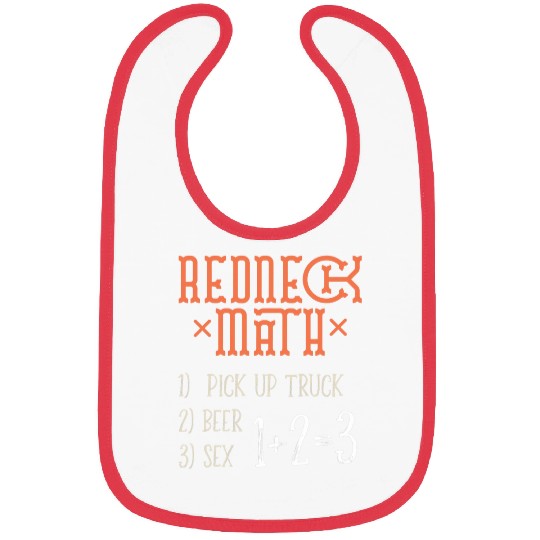 Beer Fun Redneck Math Hell Yeah gimme me another beer Bibs
