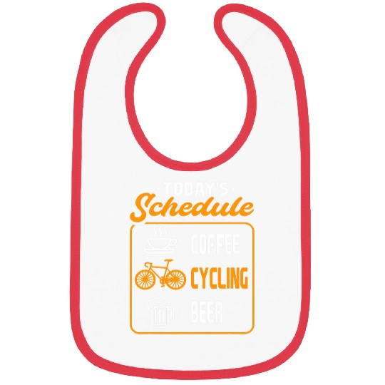 Beer Fun Today s Schedule Coffee Cycling Beer Bicycling Drinking Bibs