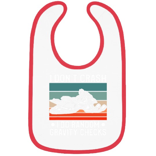I Dont Crash I Do Random Gravity Checks Snowmobile Bibs