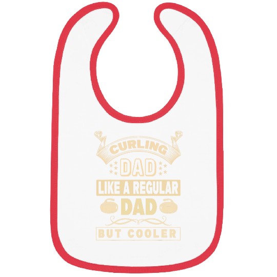 Curling Dad like a regular Dad but cooler for Father Curler Bibs