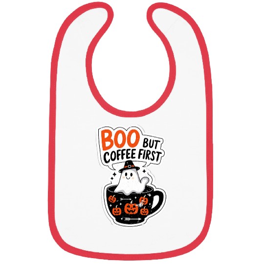 Coffee Fun Boo But First Coffee ghosts Drink Coffee Halloween Spooky Bibs