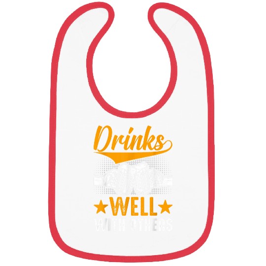Beer Fun Drinks Well With Others Craft Beer Brewing Drinker Bibs
