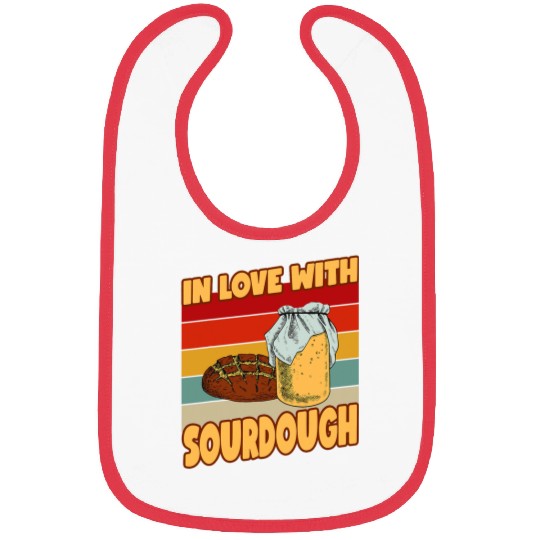 In Love With Sourdough Baking Baker Sourdough Bibs