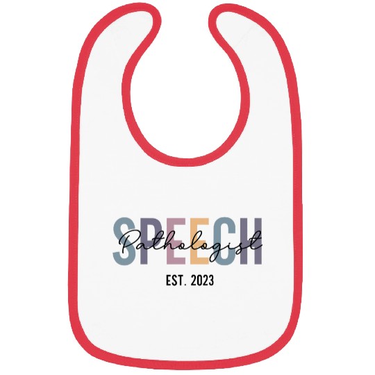Speech Therapist Slp Graduation Speech Therapy Bibs
