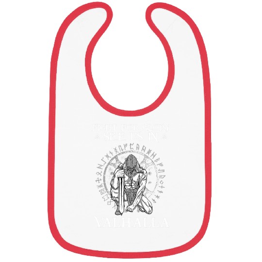 Figth For Glory See Us In Valhalla I Valhalla Viking 4 Bibs