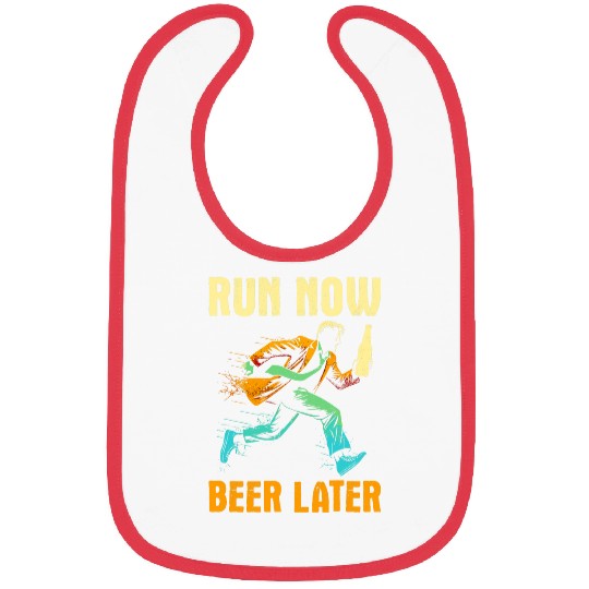 Beer Fun Run Now Beer Later Funny Mud Run Running Beer Drinking Bibs