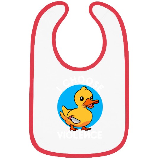 Duck Pet I Choose Violence Funny Cute Duck Bibs