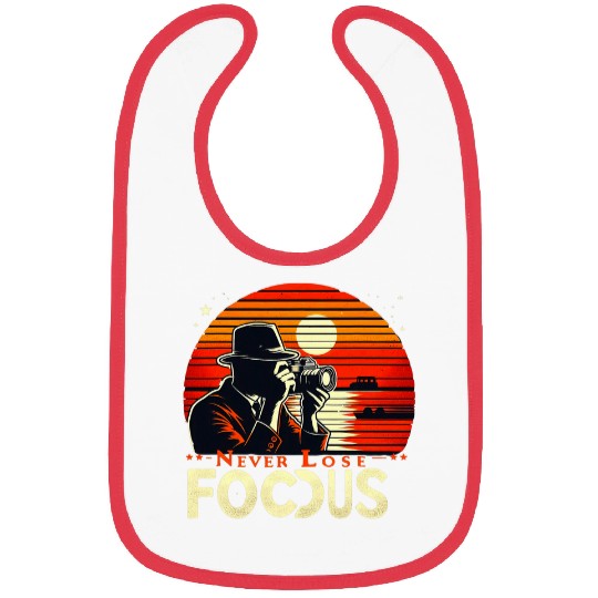 Photographer Job Retro Camera Never Lose Focus Photography Bibs