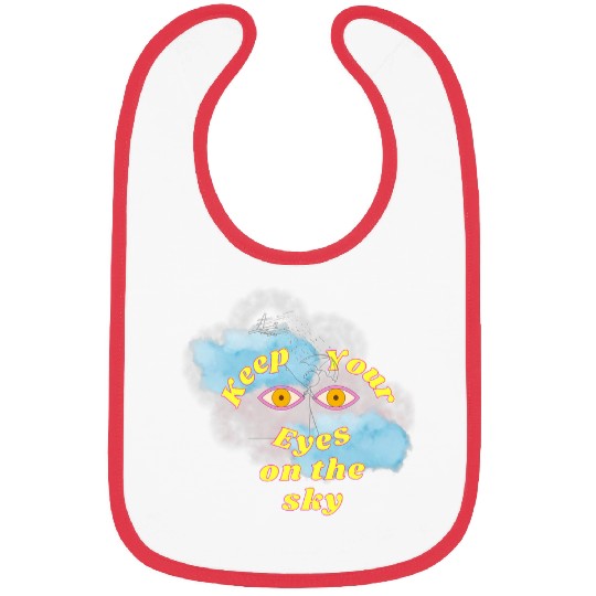 Look Up Keep Eyes on the sky Bibs