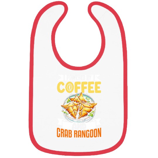 Coffee Fun Crab Rangoon Funny Coffee Lover Seafood Crab Rangoon Bibs