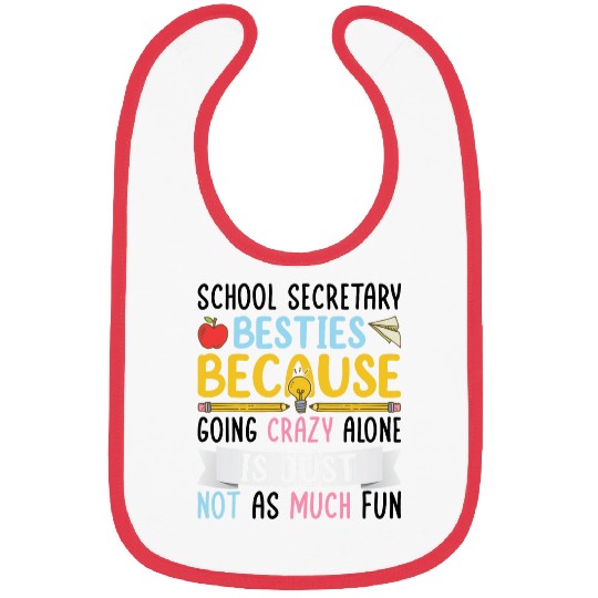 Secretary Job School Secretary Besties Bibs