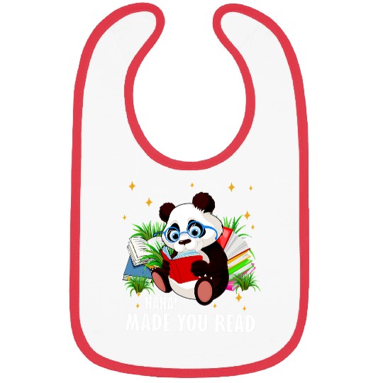 Panda Pet Cute Haha Made You Read Teacher Panda April Fools Day Bibs