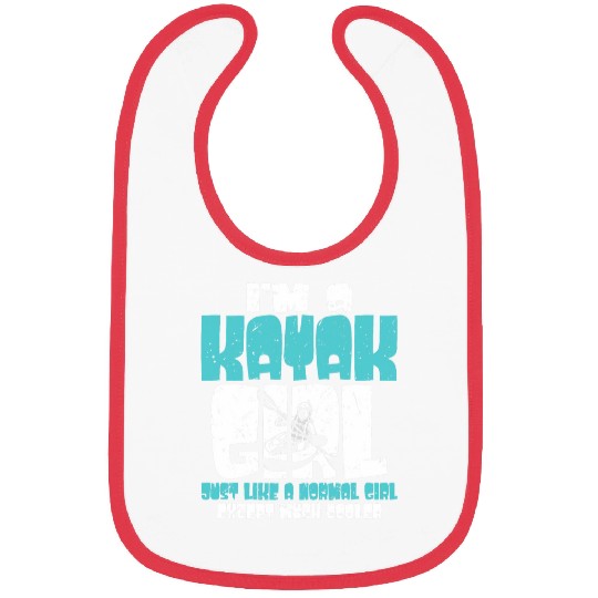 Im A Kayak Girl s Funny Kayaking 1 Bibs