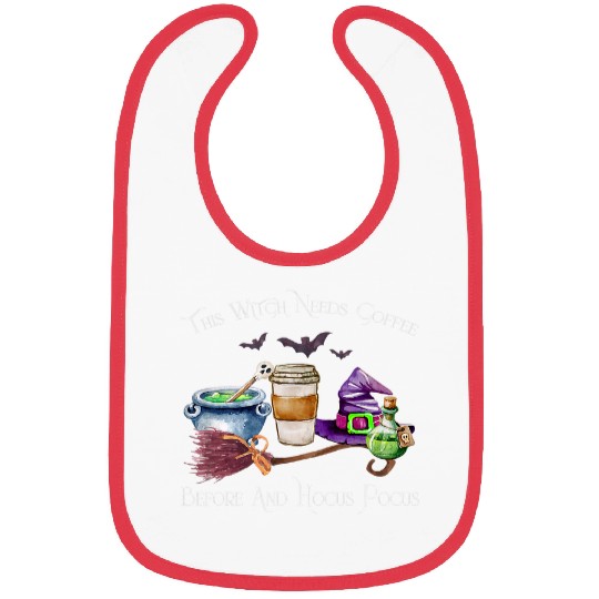 Coffee Fun this witch needs coffee bee any hocus pocus halloween 3 Bibs