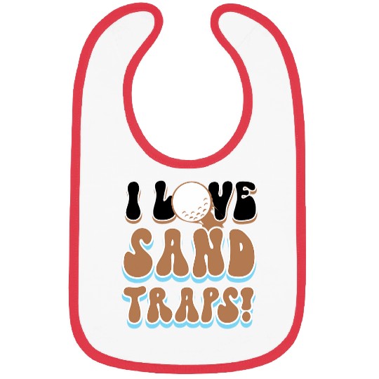 I Love Sand Traps Funny Bibs