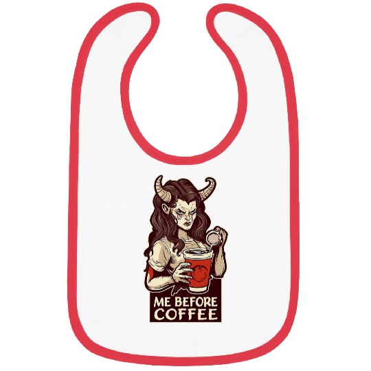 Coffee Fun Me Before Coffee Devil Angry Demon Too Early Morning Bibs