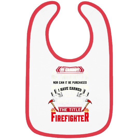 Firefighter Job Fireman Cool Graphics Proud Firefighter Plus Size 15 Bibs