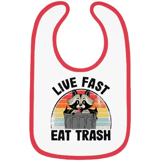 Raccoon Pet Live Fast Eat Trash Raccoon Bibs