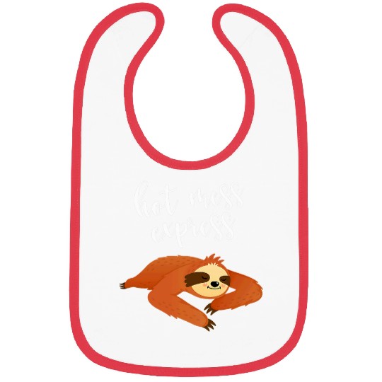 Sloth Pet Hot Mess Express Lazy Funny Sloth Bibs