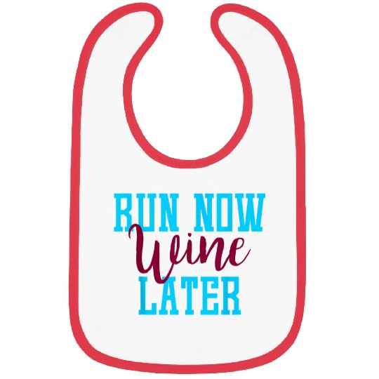 Wines Fun Run Now Wines Later Bibs