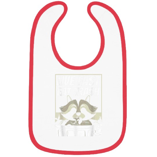 Raccoon Pet Live fast eat trash 8 Bibs