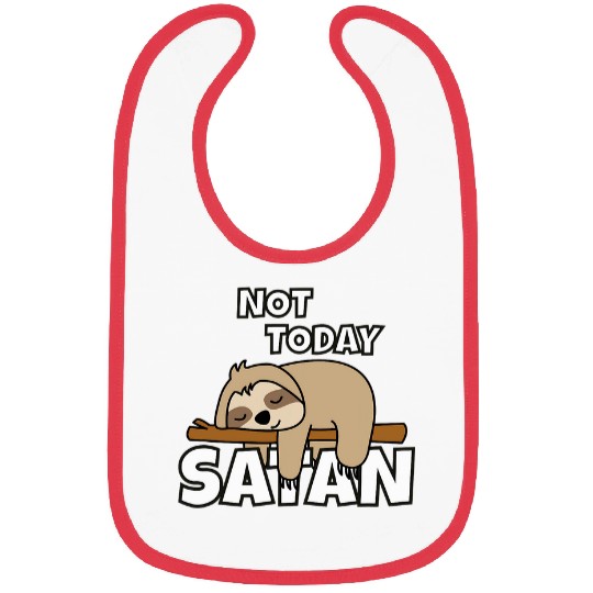 Sloth Pet Not Today Satan Bibs