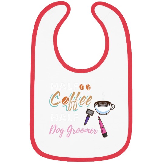 Coffee Fun Half Coffee Half Dog Groomer 2 Bibs
