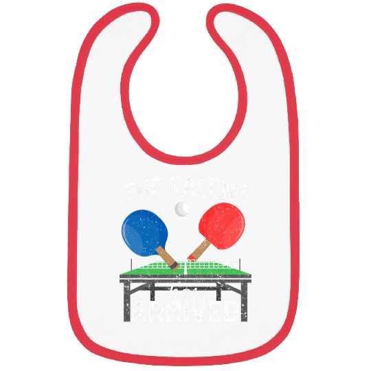 The Talent Has Arrived Funny Table Tennis Player Ping Pong 1 Bibs