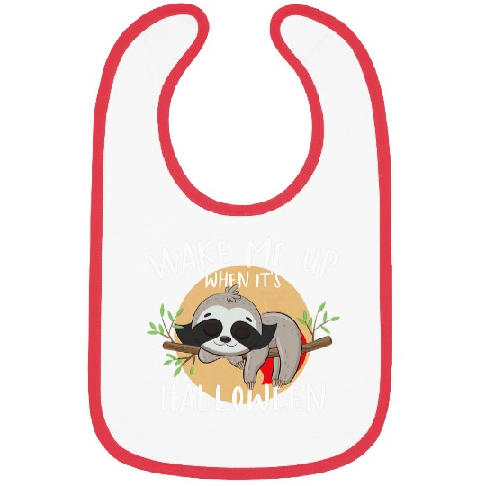 Sloth Pet Wake me up when it s Halloween 2 Bibs
