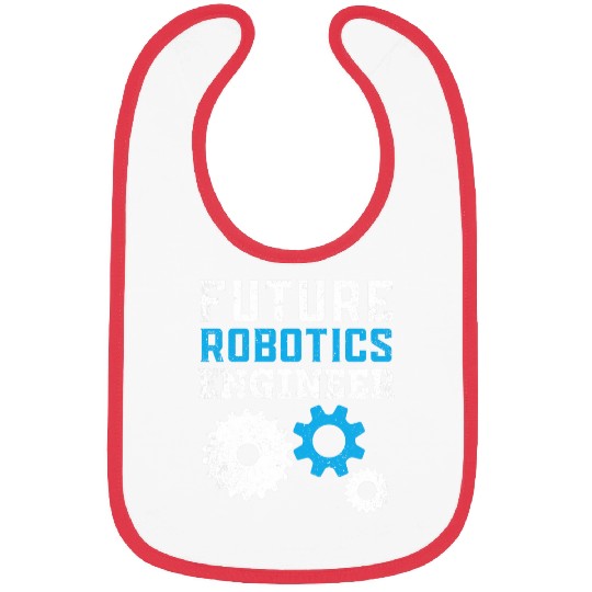 Future Robotics Engineer Robot AI Artificial Intelligence 21 Bibs