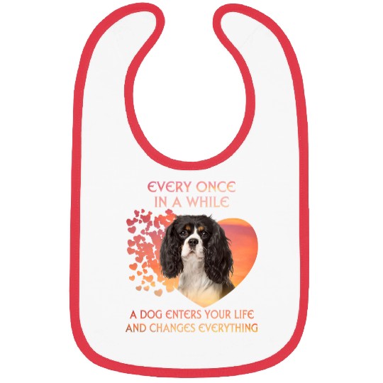Every Once In A While A Cavalier King Charles Spaniel Bibs