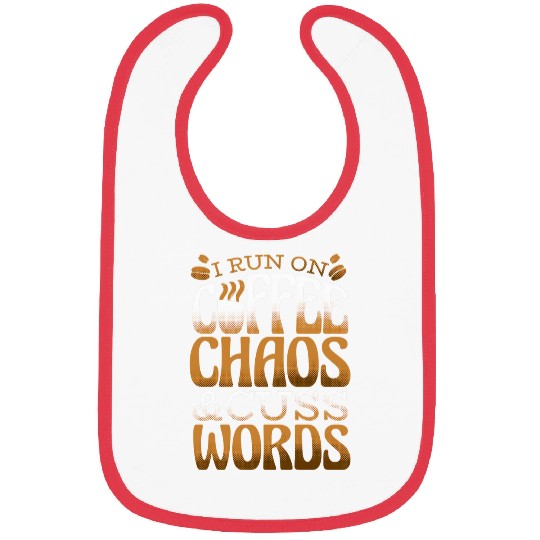 Coffee Fun Run on Coffee Chaos Cuss Words Java Lover Men Women Bibs