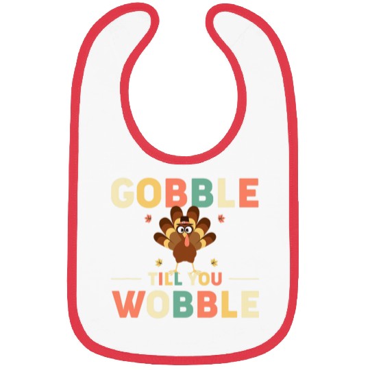 Lacrosse Gift Gobble Till You Wobble Turkey Thanksgiving Bibs