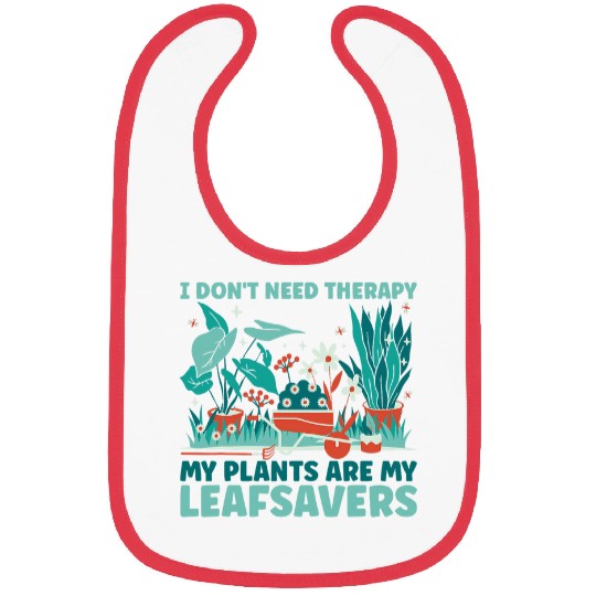 Plants Are My Leafsavers Herb Gardening Bibs