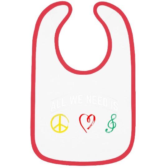 All We Need Is Reggae Style Design For Reggae Music Lovers Bibs