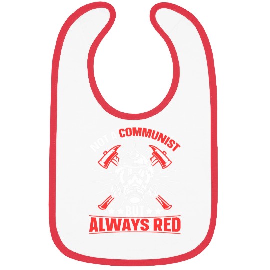 Firefighter Volunteer Fireman Not a Communist Firefighter Bibs