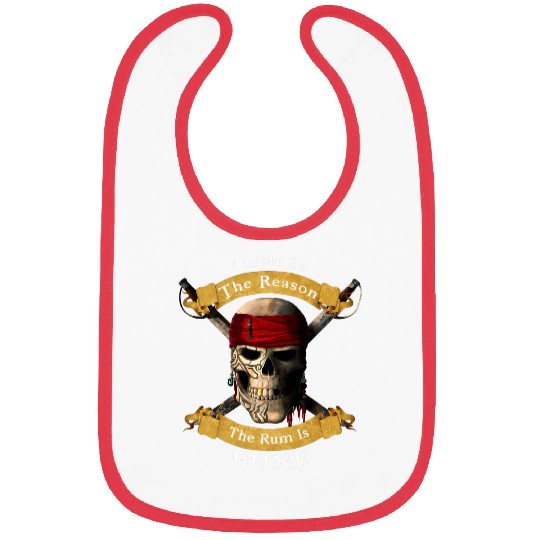 I Might Be The Reason The Rum Is Gone Pirate Skull Bibs
