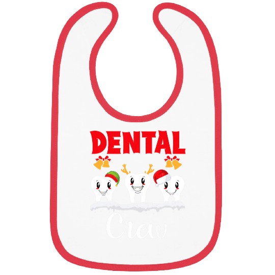 Dentistry Tooth dentists Squad Funny Christmas Dental Crew Bibs