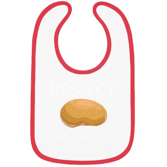 Respect The Potato 2Funny Vegetable Root Potatoes Pun 28 Bibs