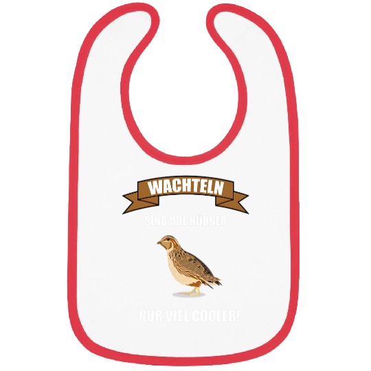 Quail Design I Quail Breeder Quail Sayings Bibs