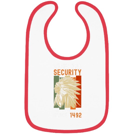 Homeland Security Fighting Terrorism Since 1492 3 Bibs