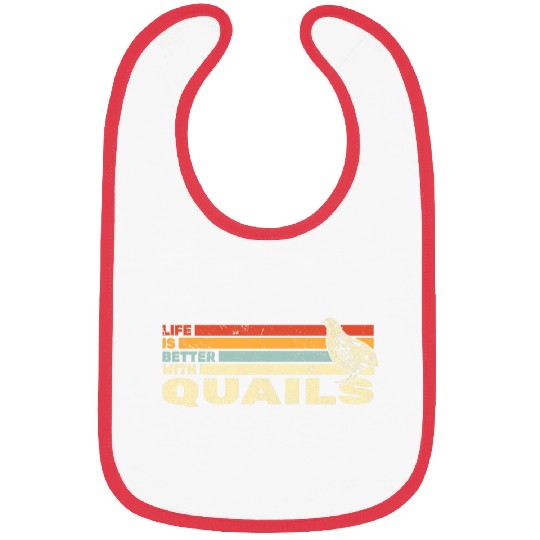 Life is Better with Quails retro quail hunting Bibs