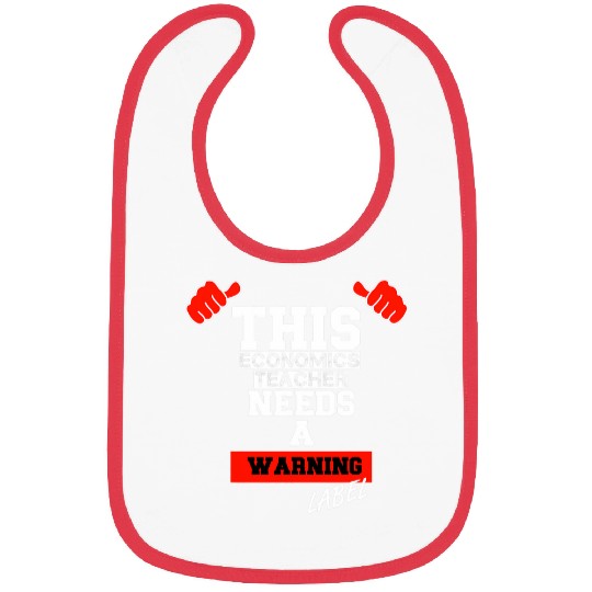 Economics Teacher Appreciation Greatest Funny Bibs