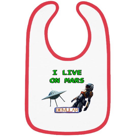 I Live On Mars Bibs