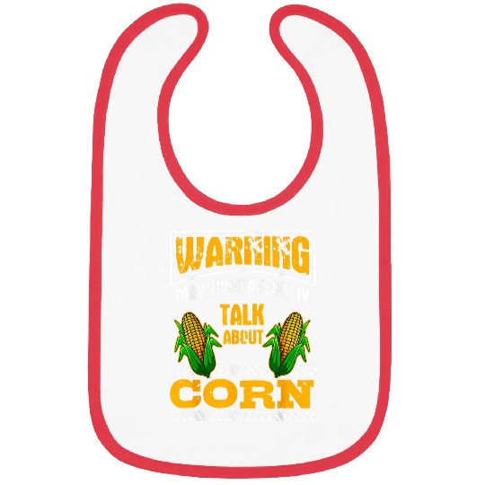 Corn Enthusiast Maize Lover Agriculturalist Warning Farmer Bibs